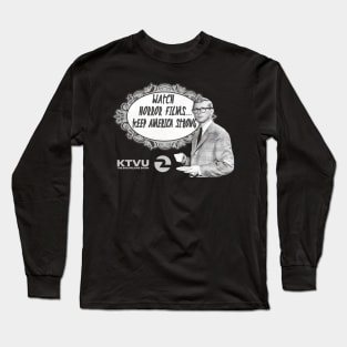 Watch Horror Movies w/ Bob Wilkins Long Sleeve T-Shirt